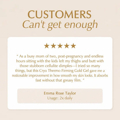 Cryo Thermo Firming Gold Gel customer testimonial graphic